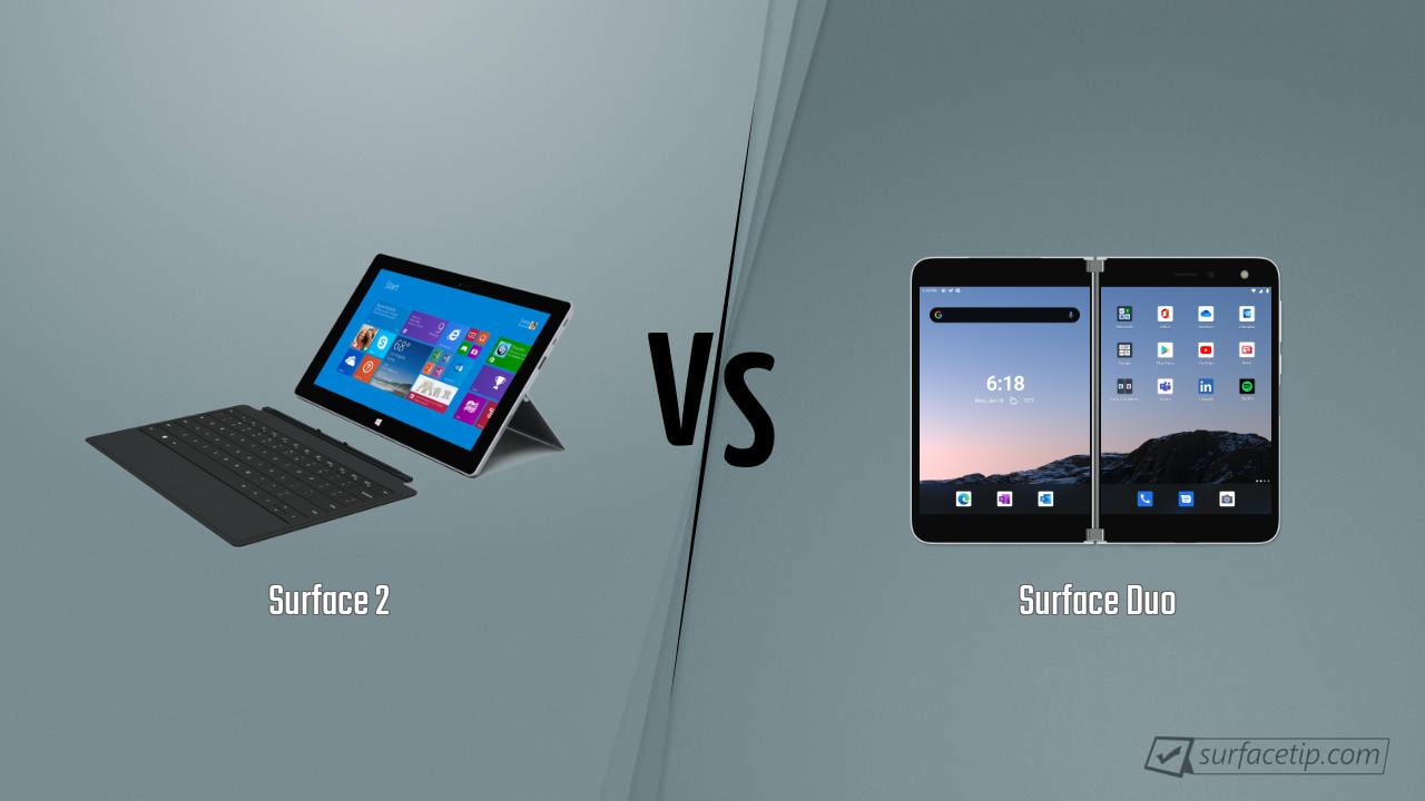 Surface 2 vs. Surface Duo