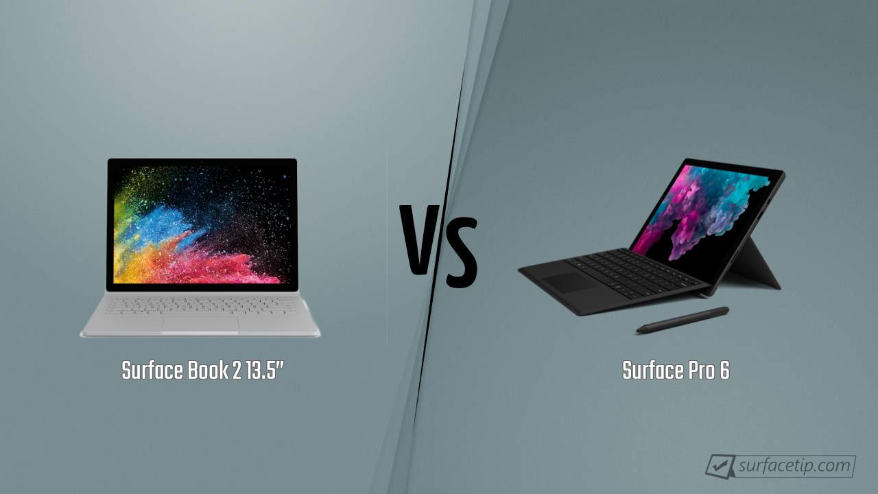 Surface Book 2 13.5” vs. Surface Pro 6