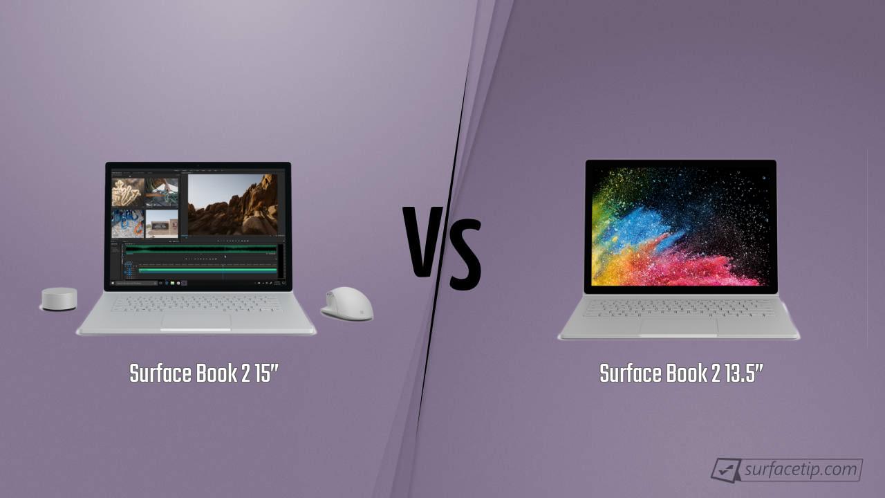 Surface Book 2 15” vs. Surface Book 2 13.5”