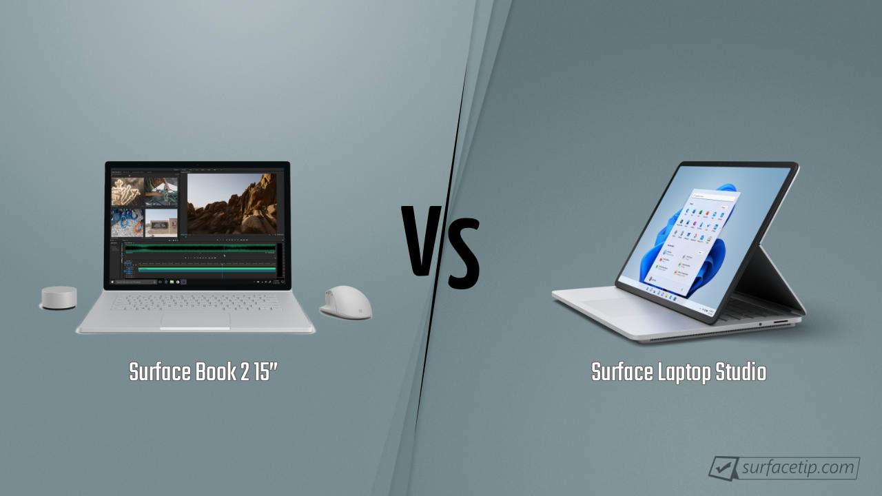 Surface Book 2 15” vs. Surface Laptop Studio