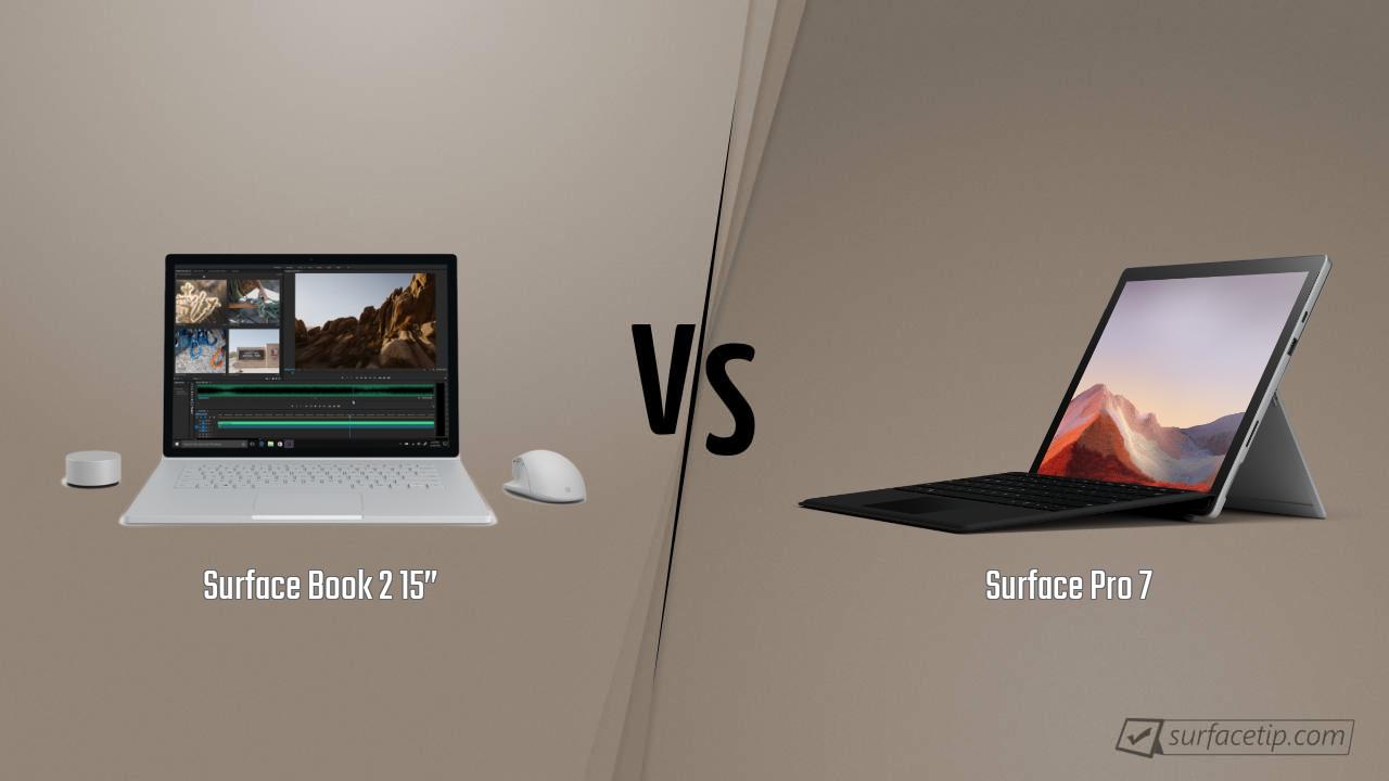 Surface Book 2 15” vs. Surface Pro 7