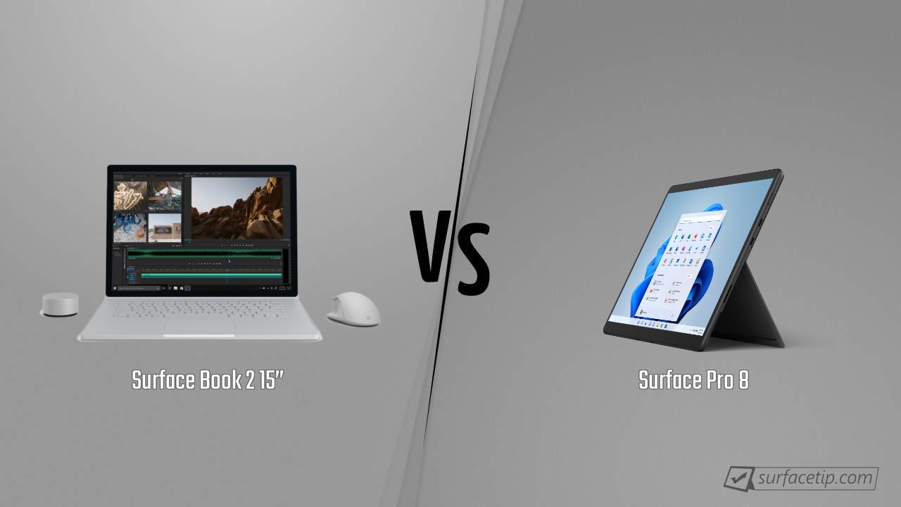 Surface Book 2 15” vs. Surface Pro 8
