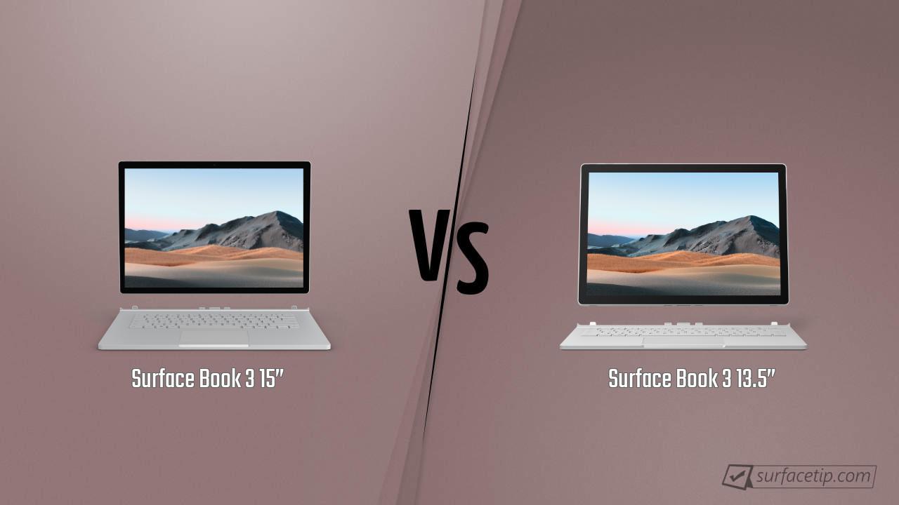 Surface Book 3 15” vs. Surface Book 3 13.5”