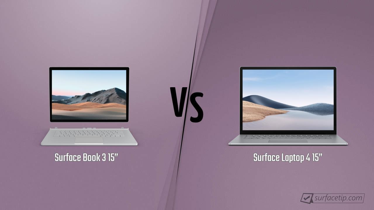 Surface Book 3 15” vs. Surface Laptop 4 15”