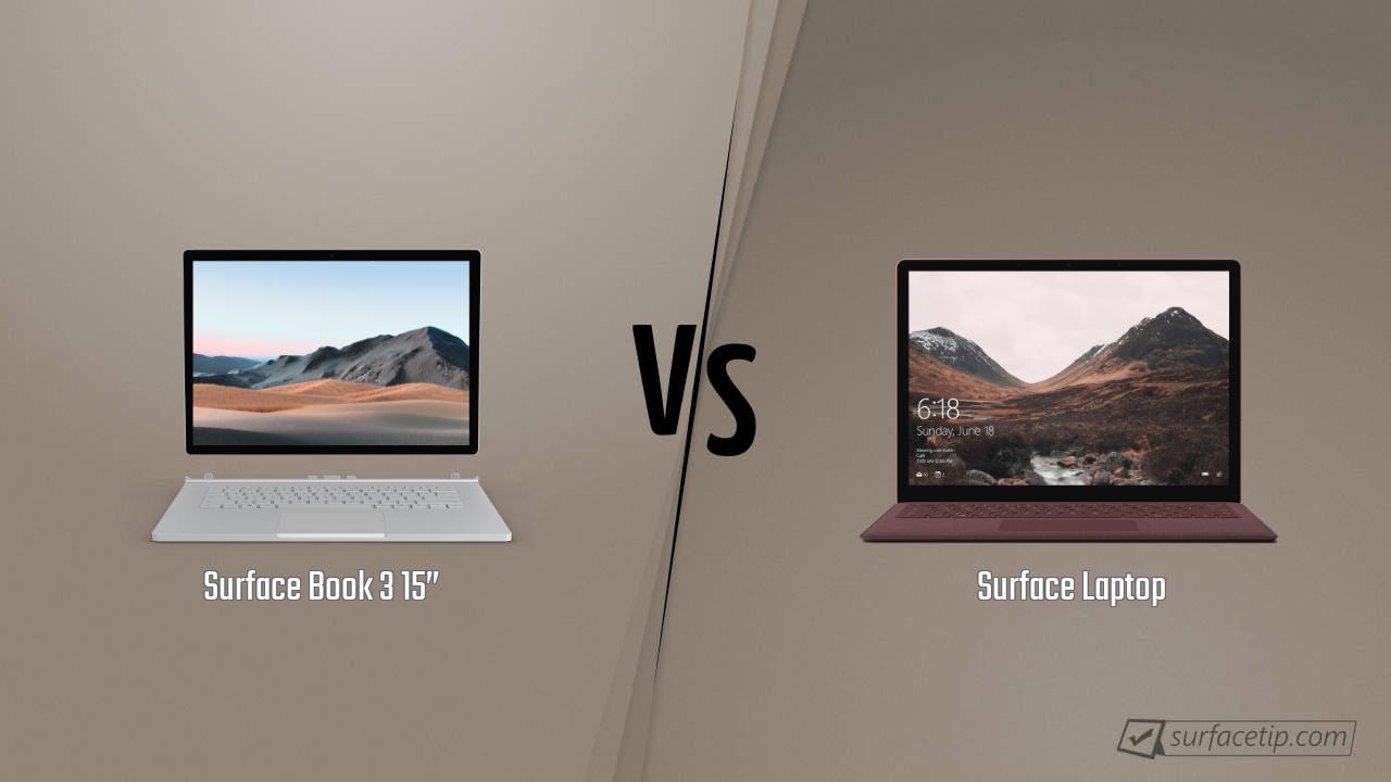 Surface Book 3 15” vs. Surface Laptop