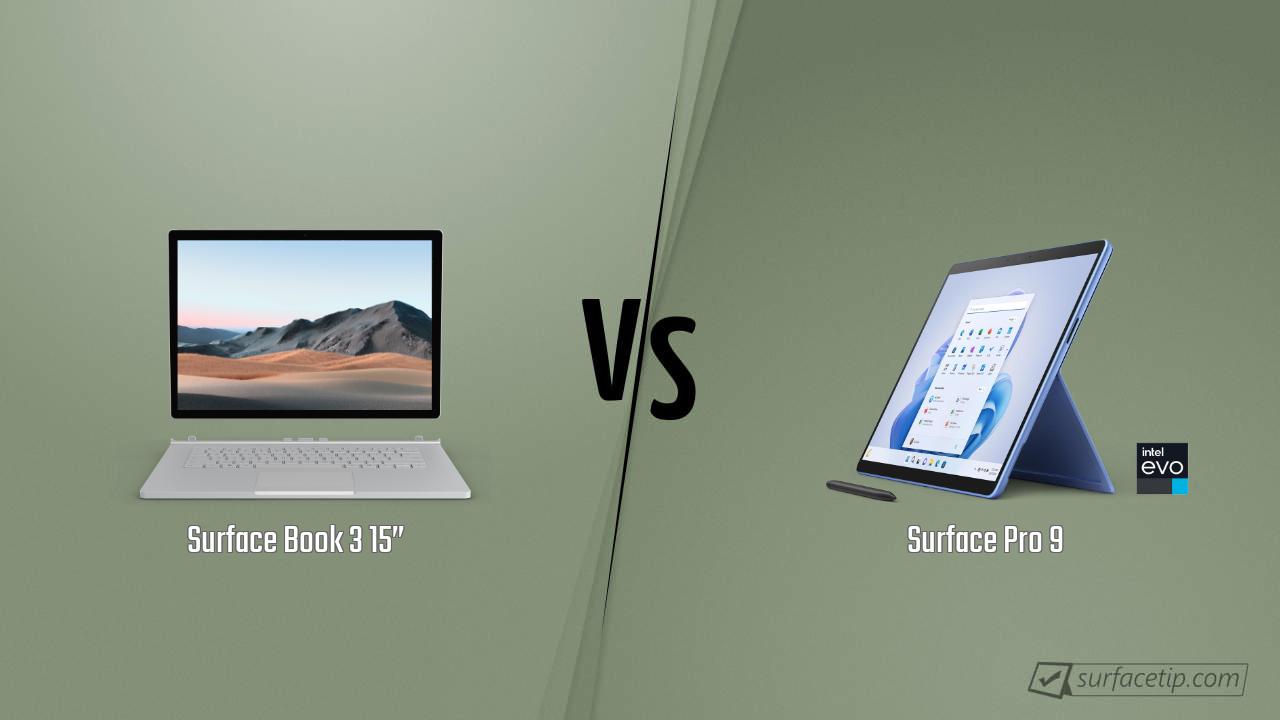 Surface Book 3 15” vs. Surface Pro 9