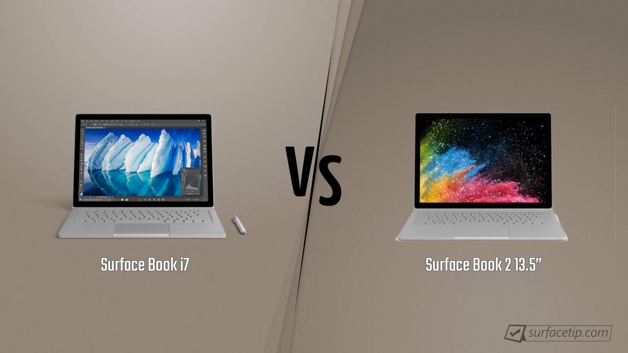 Surface Book i7 vs. Surface Book 2 13.5”