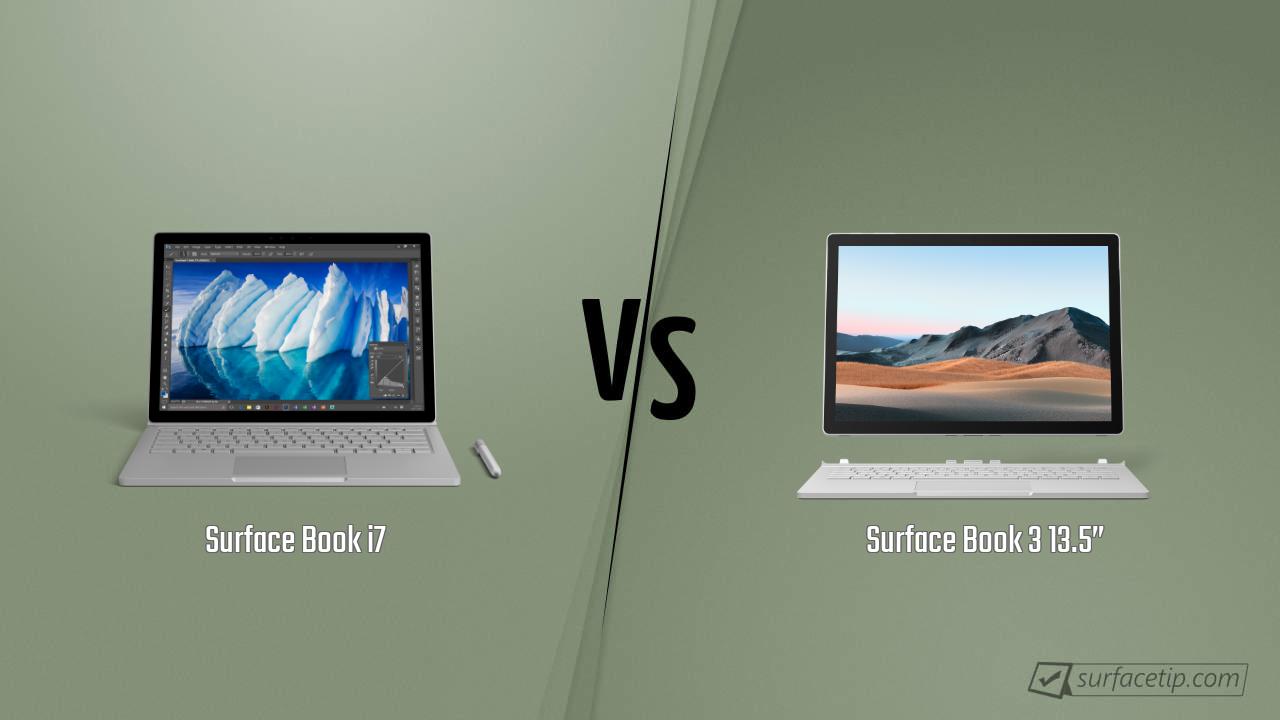 Surface Book i7 vs. Surface Book 3 13.5”