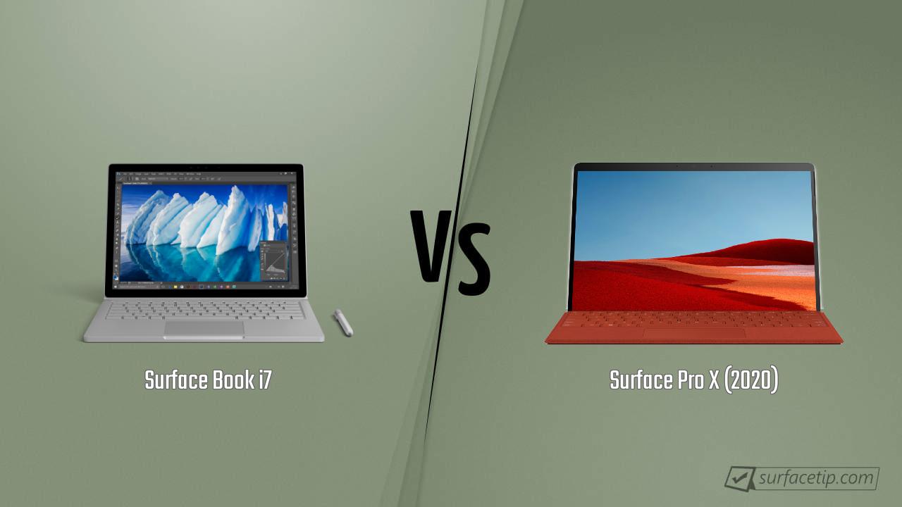 Surface Book i7 vs. Surface Pro X (2020)