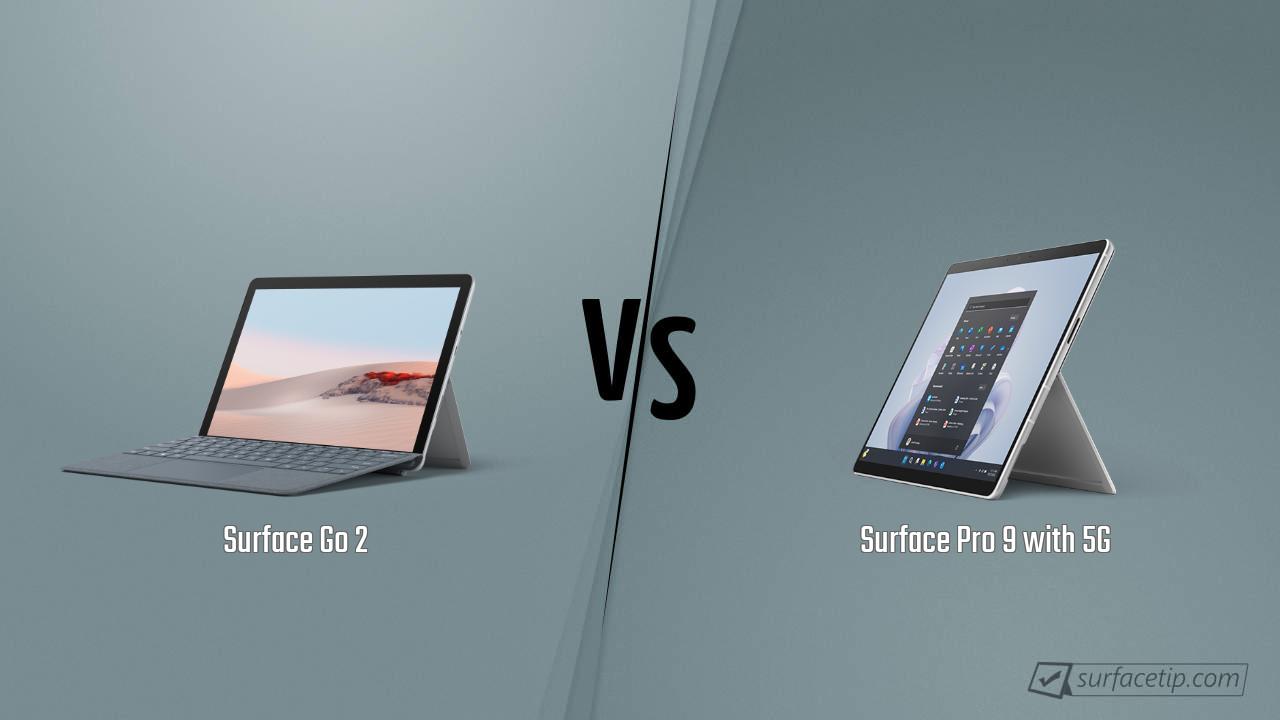 Surface Go 2 vs. Surface Pro 9 with 5G