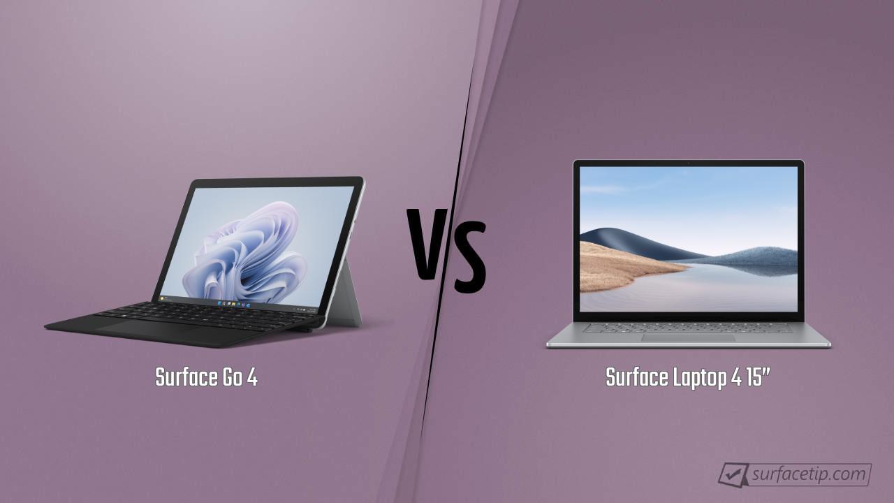 Surface Go 4 vs. Surface Laptop 4 15”