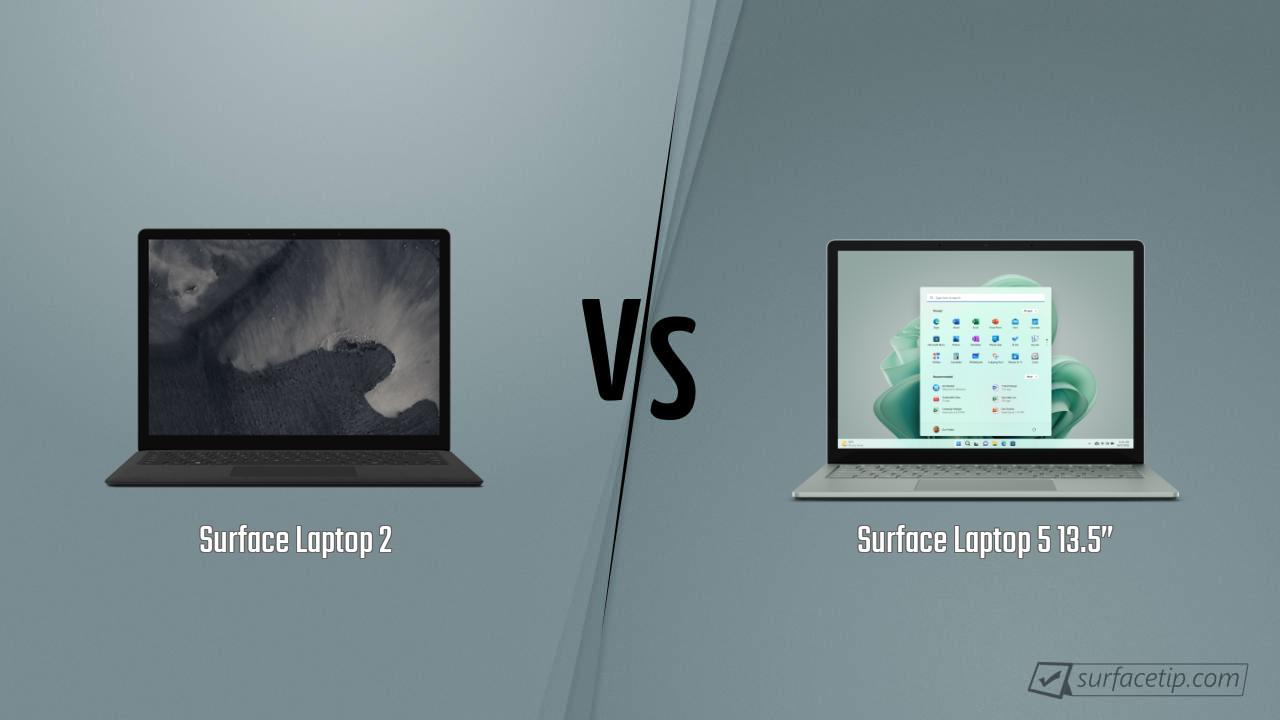 Surface Laptop 2 vs. Surface Laptop 5 13.5”