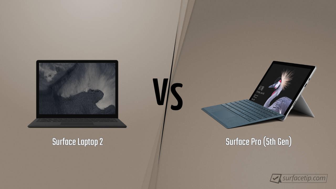 Surface Laptop 2 vs. Surface Pro (5th Gen)