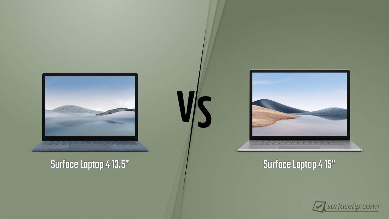 Surface Laptop 4 13.5” vs. Surface Laptop 4 15”