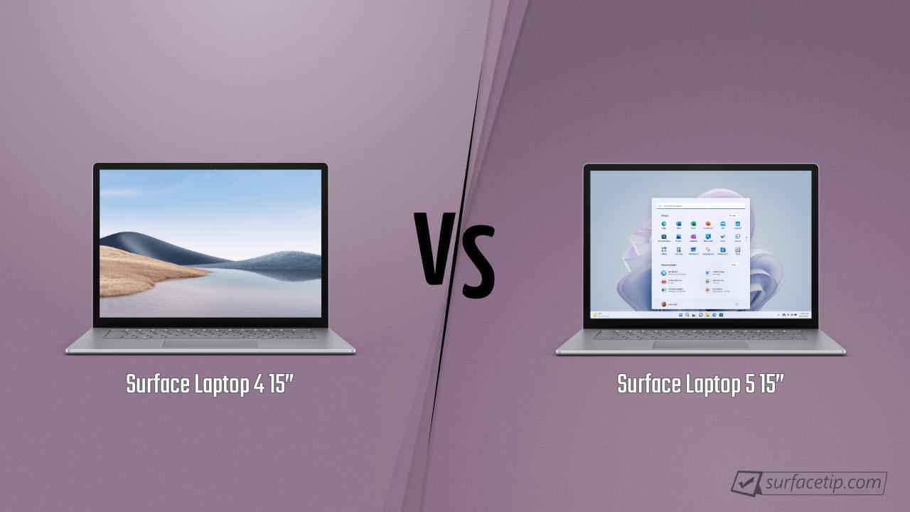 Surface Laptop 4 15” vs. Surface Laptop 5 15”