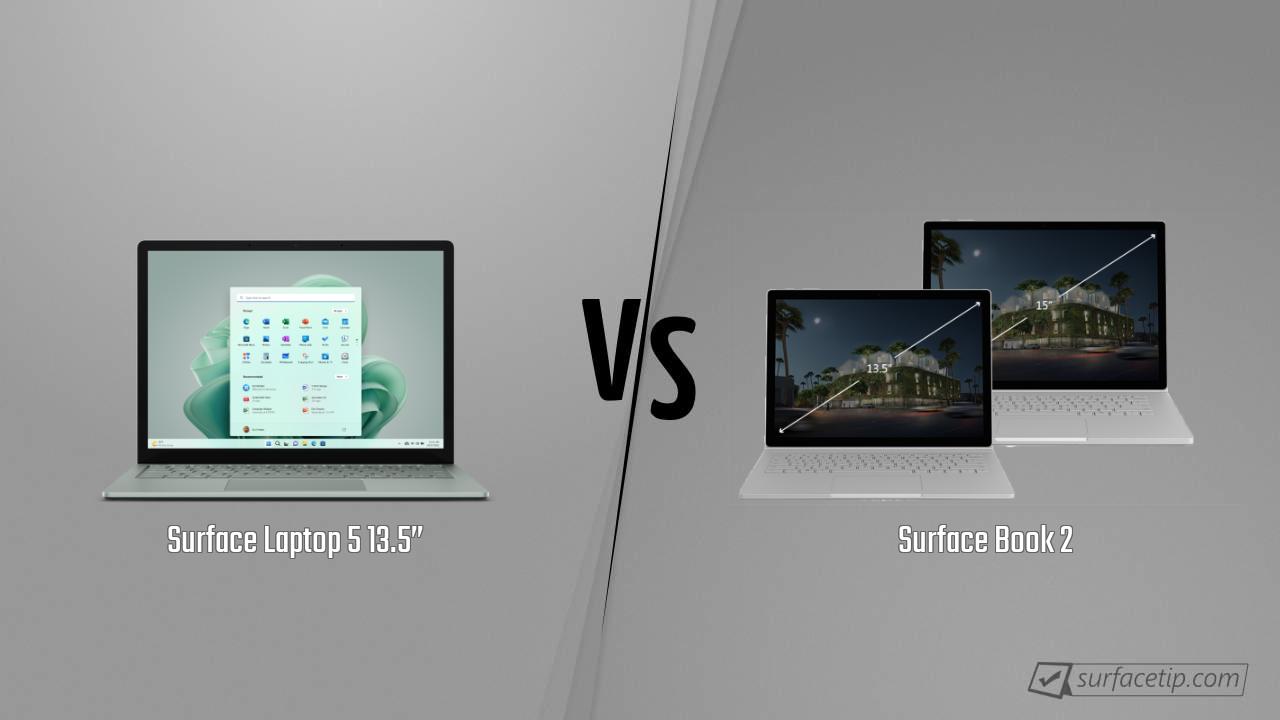 Surface Laptop 5 13.5” vs. Surface Book 2