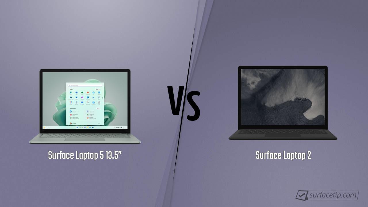 Surface Laptop 5 13.5” vs. Surface Laptop 2