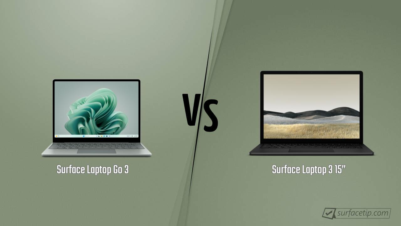 Surface Laptop Go 3 vs. Surface Laptop 3 15”