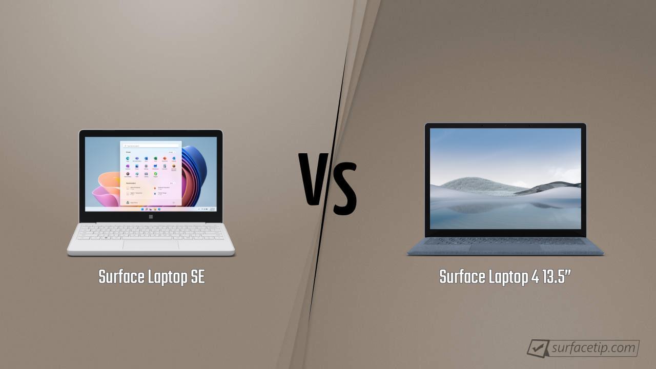 Surface Laptop SE vs. Surface Laptop 4 13.5”