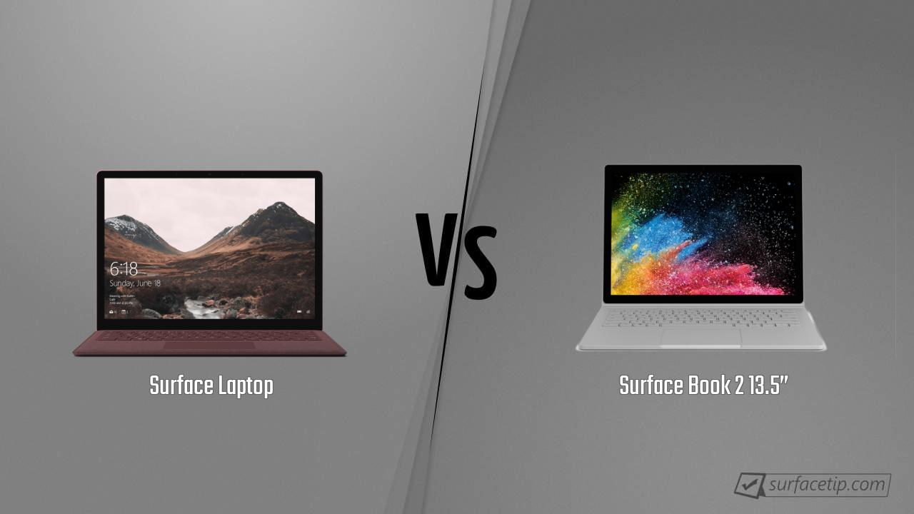 Surface Laptop vs. Surface Book 2 13.5”