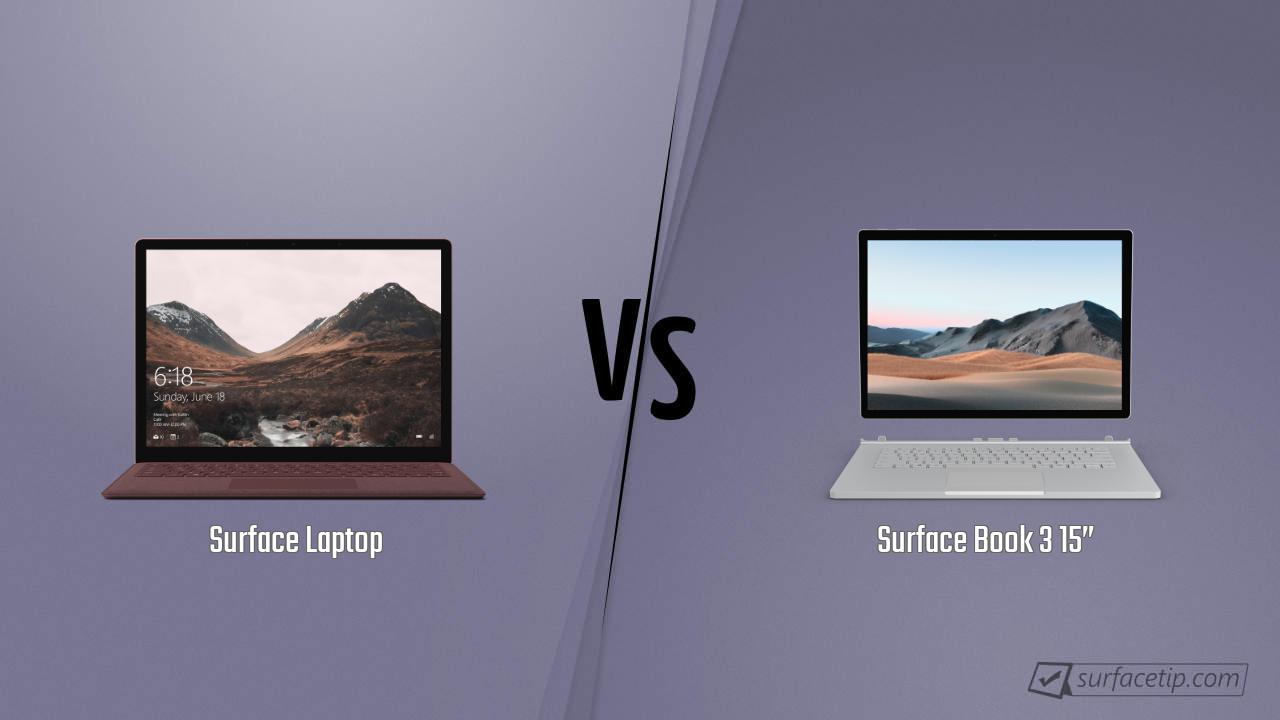 Surface Laptop vs. Surface Book 3 15”