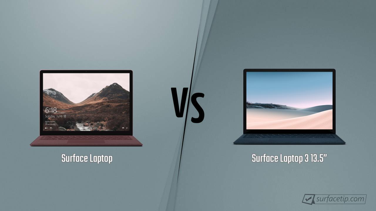 Surface Laptop vs. Surface Laptop 3 13.5”