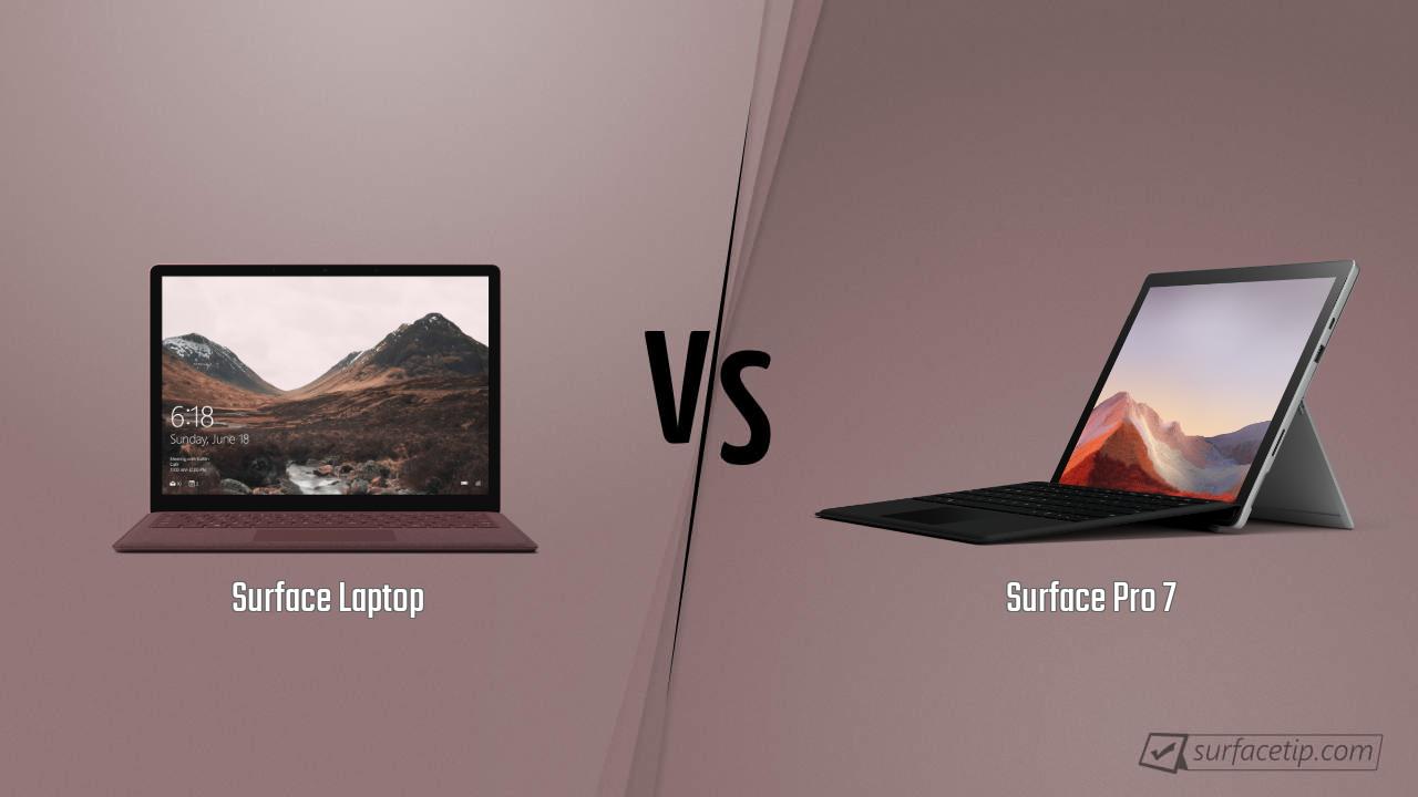 Surface Laptop vs. Surface Pro 7