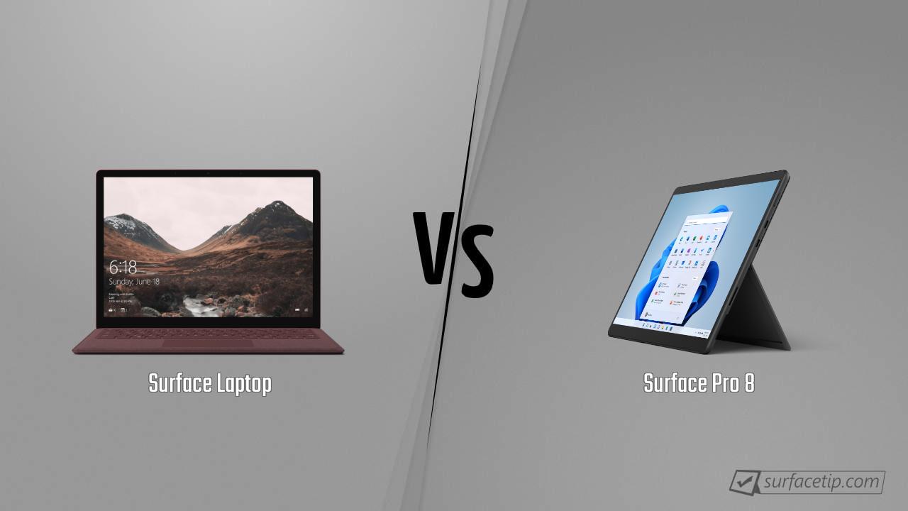 Surface Laptop vs. Surface Pro 8