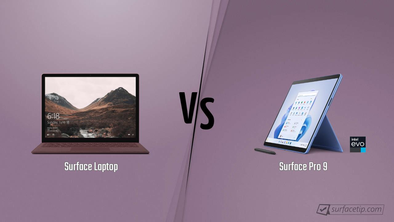 Surface Laptop vs. Surface Pro 9
