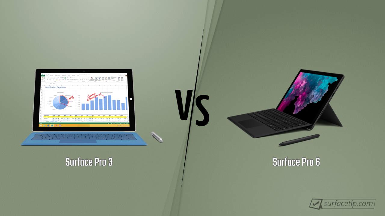 Surface Pro 3 vs. Surface Pro 6