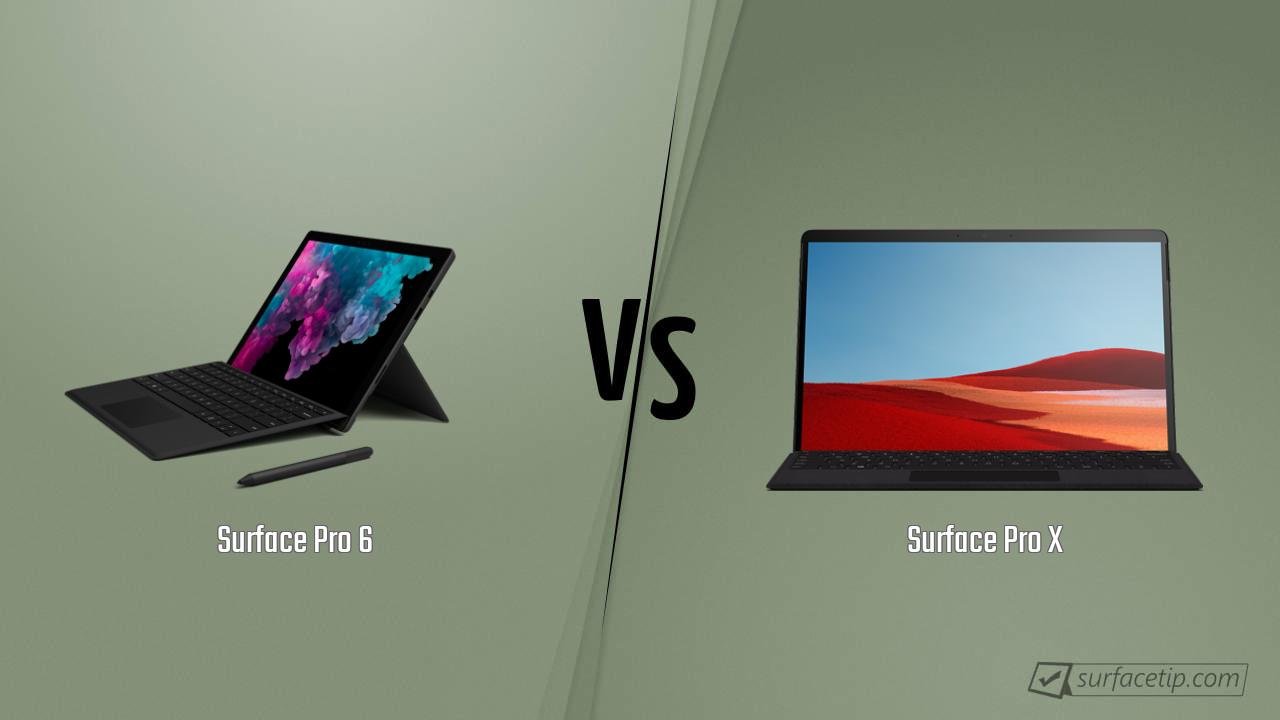 Surface Pro 6 vs. Surface Pro X