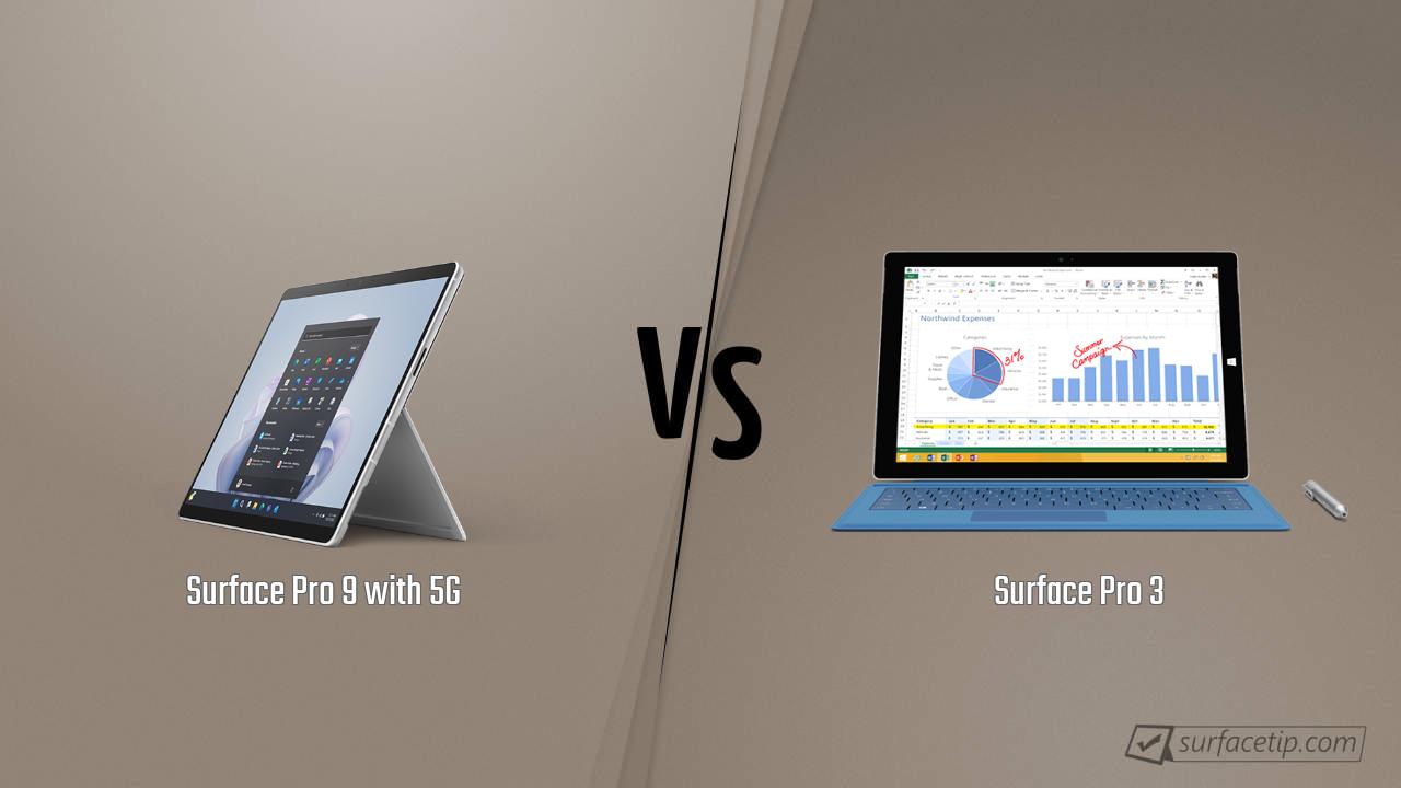 Surface Pro 9 with 5G vs. Surface Pro 3