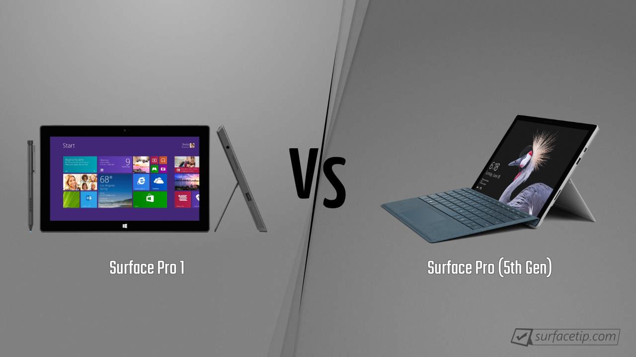 Surface Pro 1 vs. Surface Pro (5th Gen)