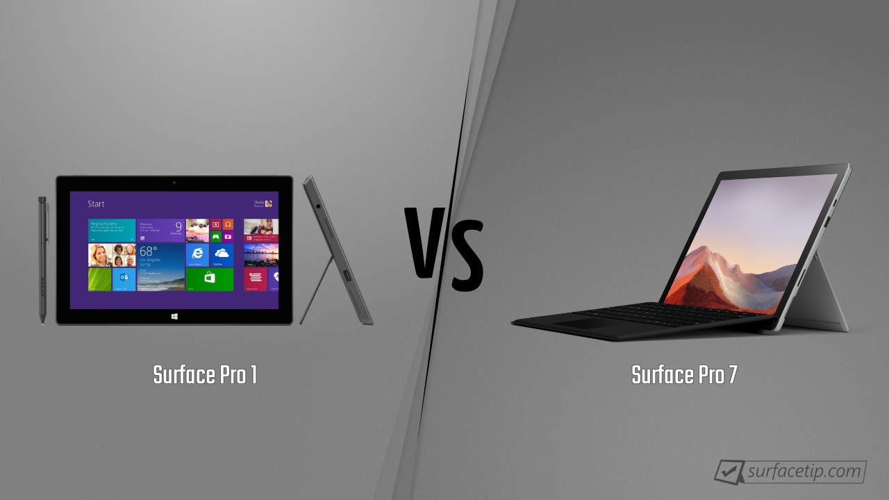 Surface Pro 1 vs. Surface Pro 7
