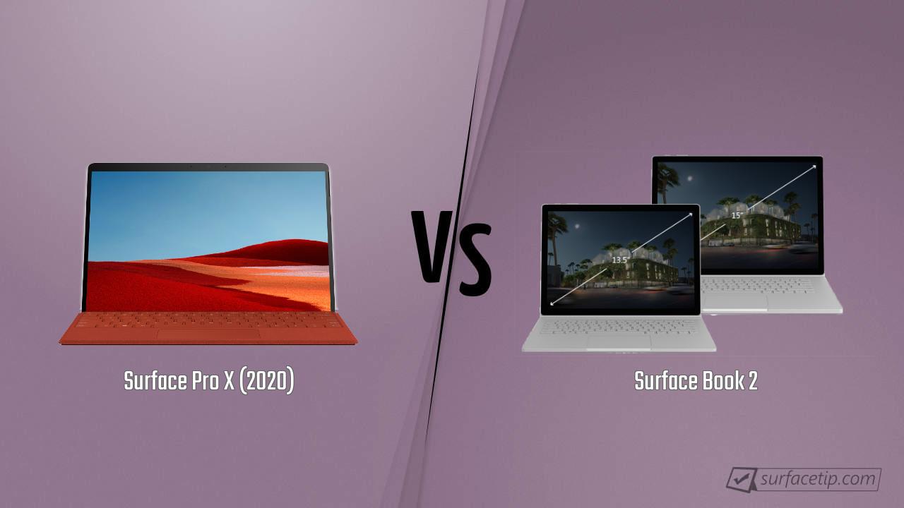 Surface Pro X (2020) vs. Surface Book 2