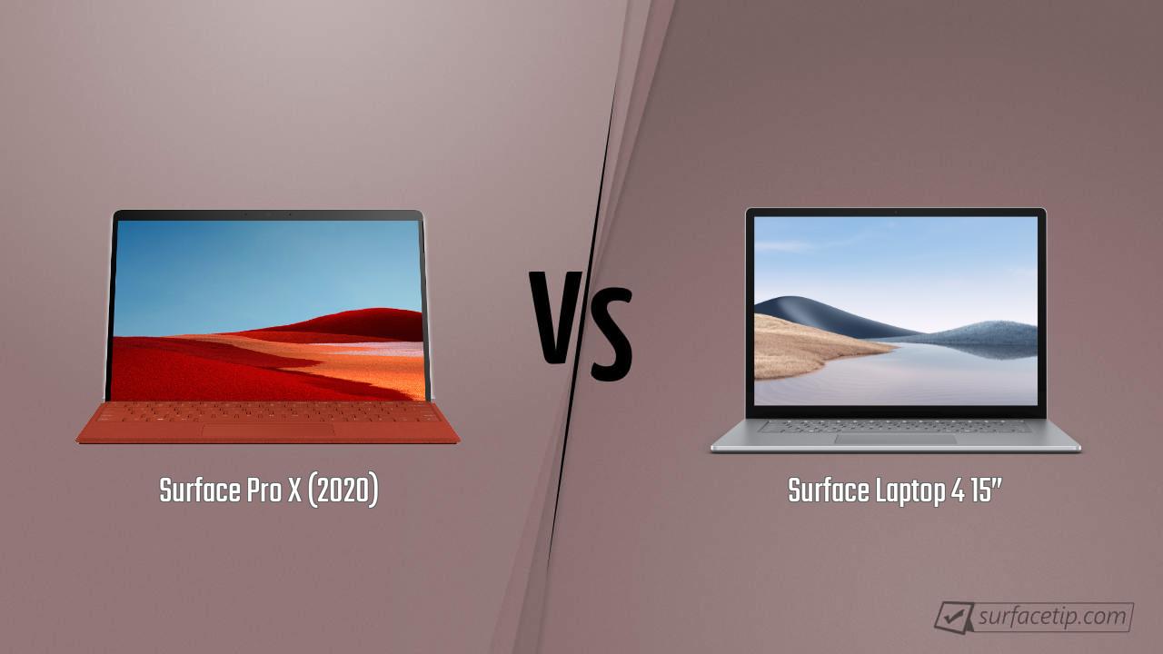 Surface Pro X (2020) vs. Surface Laptop 4 15”