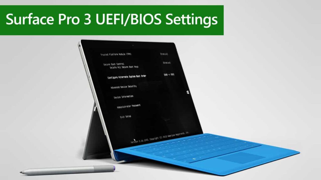 How To Configure Surface Pro 3 Uefi Bios Settings Surfacetip