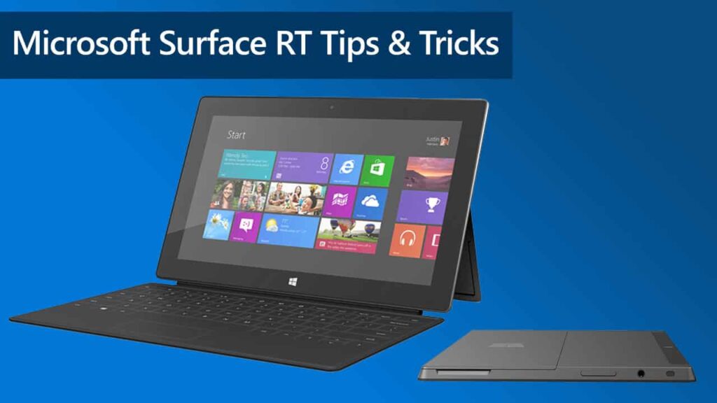 Surface RT Tips and Tricks