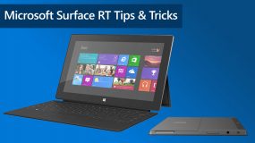 Surface RT Tips and Tricks
