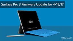 Microsoft Releases 4/18/2017 Firmware Update for Surface Pro 3 (Improving Battery Life)