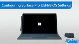 Configuring Surface Pro UEFI/BIOS Settings