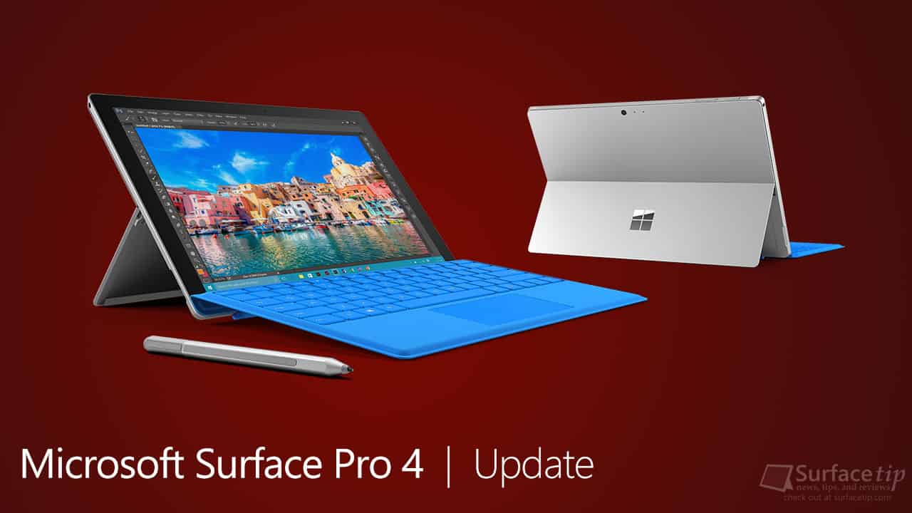 Microsoft Surface Pro 4 Update