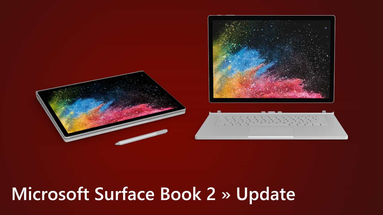 Microsoft Surface Book 2 With April 2018 Update Pick Up A