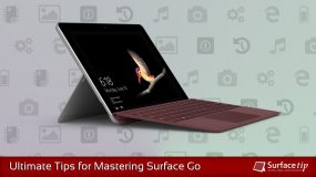 Ultimate Tips and Tricks for Mastering Microsoft Surface Go