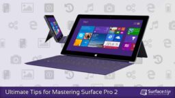 Surface Pro 2 Tips & Tricks