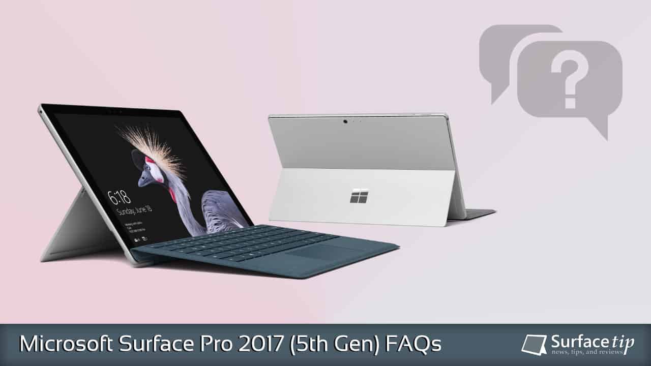 Microsoft Surface Pro 5 Q&A