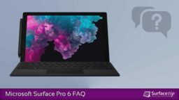 Surface Pro 6 FAQ