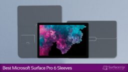 Best Surface Pro 6 Sleeves in 2022