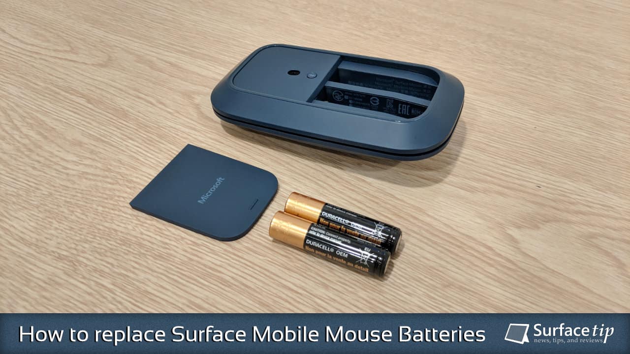 How to replace Surface Mobile Mouse Batteries