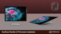 Microsoft rolled out new firmware updates (September 17, 2019) for Surface Studio 2